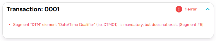Layer 3: Elements, codes, and syntax rules Transaction error: DTM Date/Time Qualifier is mandatory but does not exist
