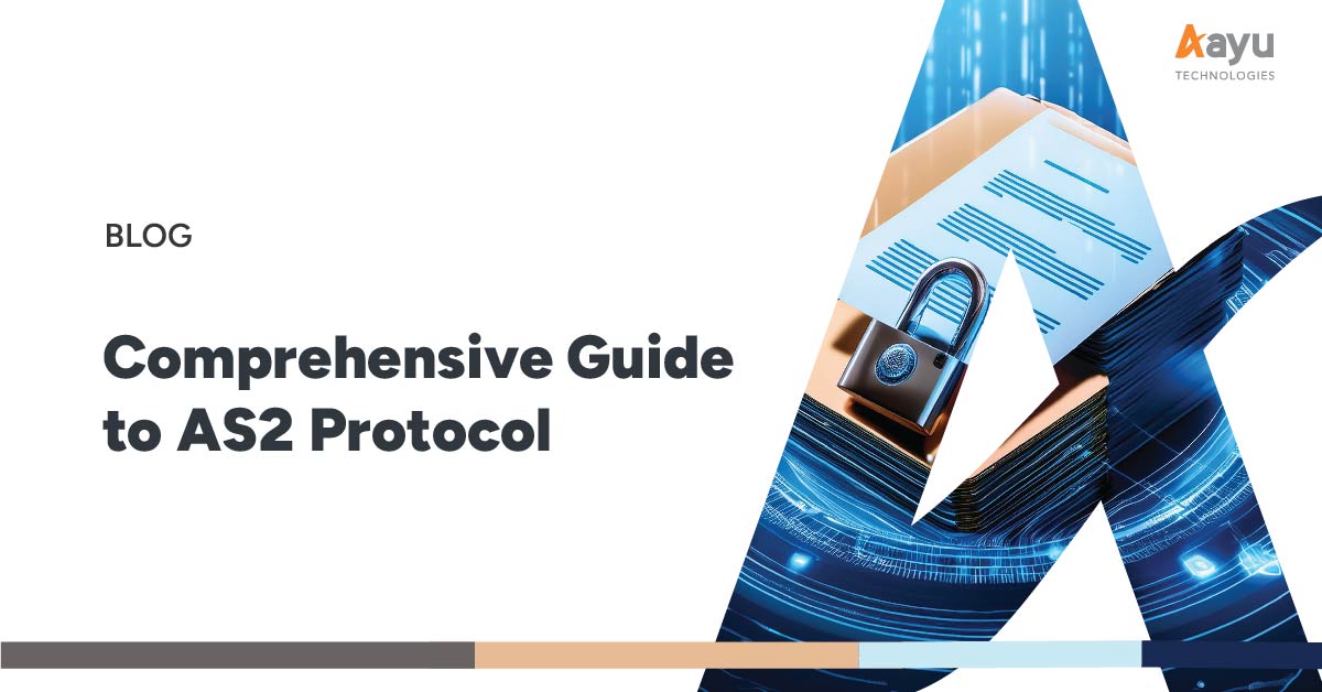 Comprehensive Guide to AS2 Protocol | Aayu Blog