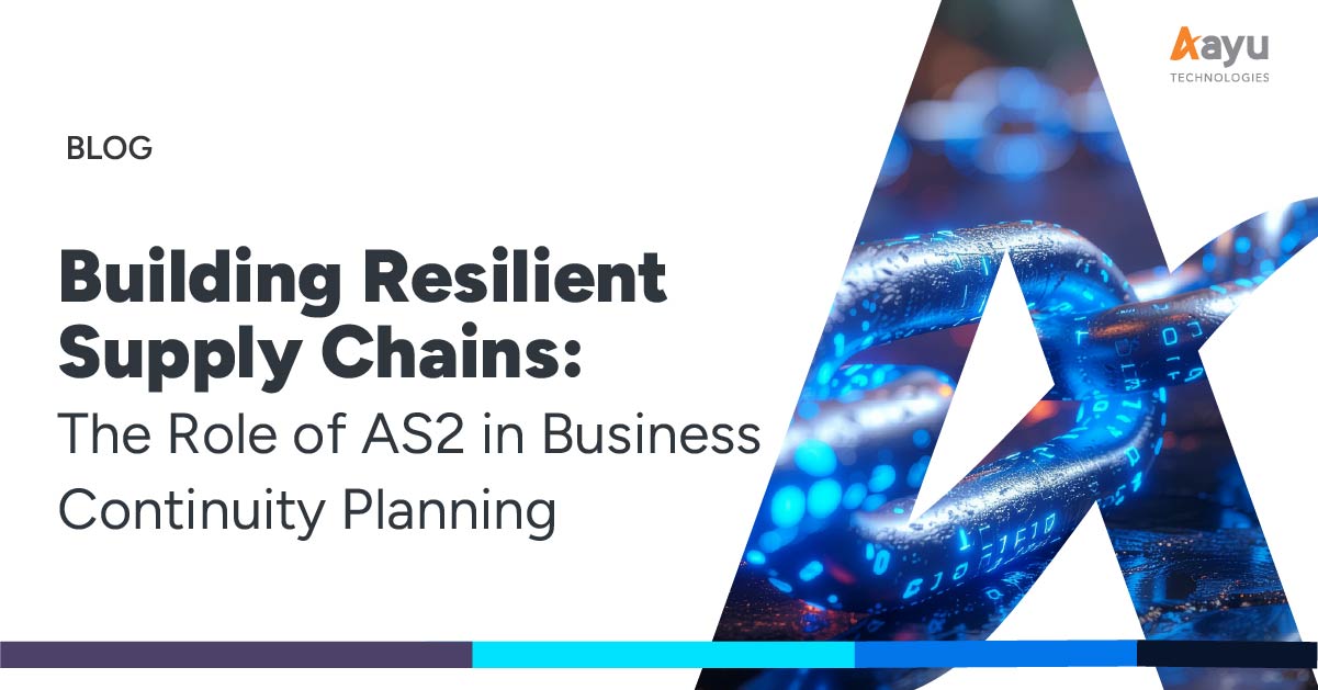 Building Resilient Supply Chains: The Role of AS2 in Business