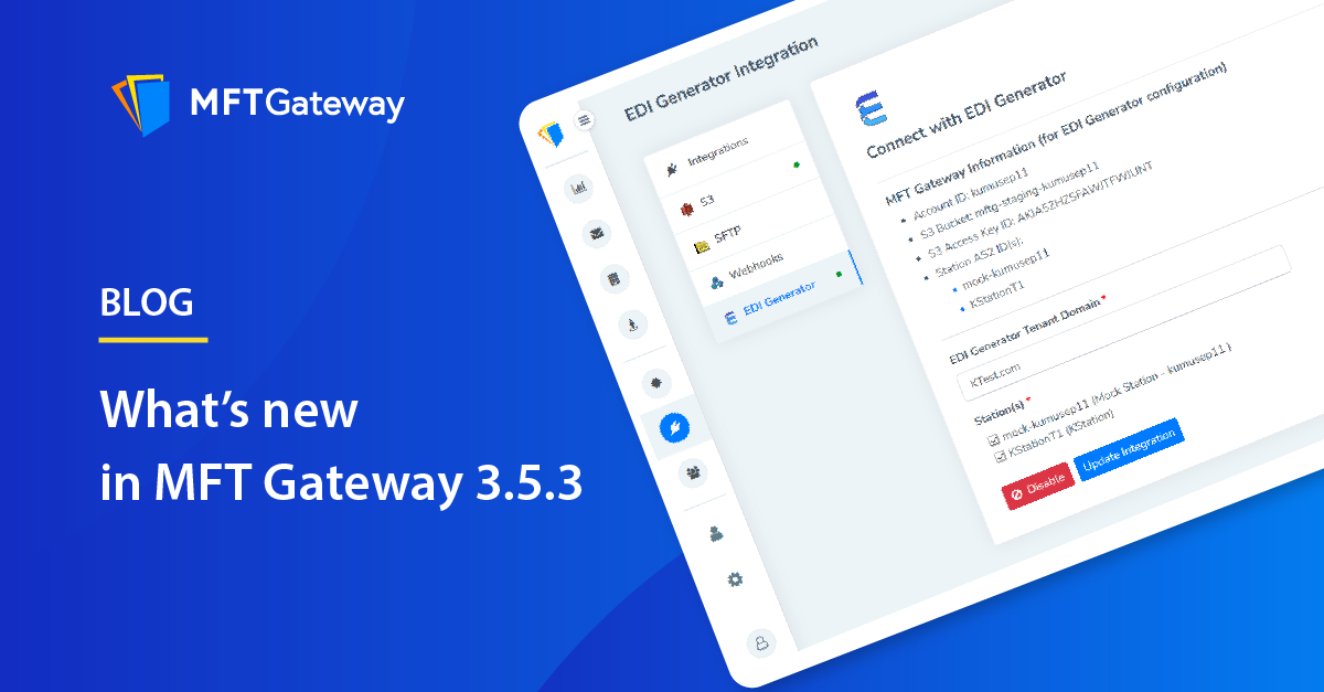 MFT Gateway 3.5.3 Latest Release | What’s New