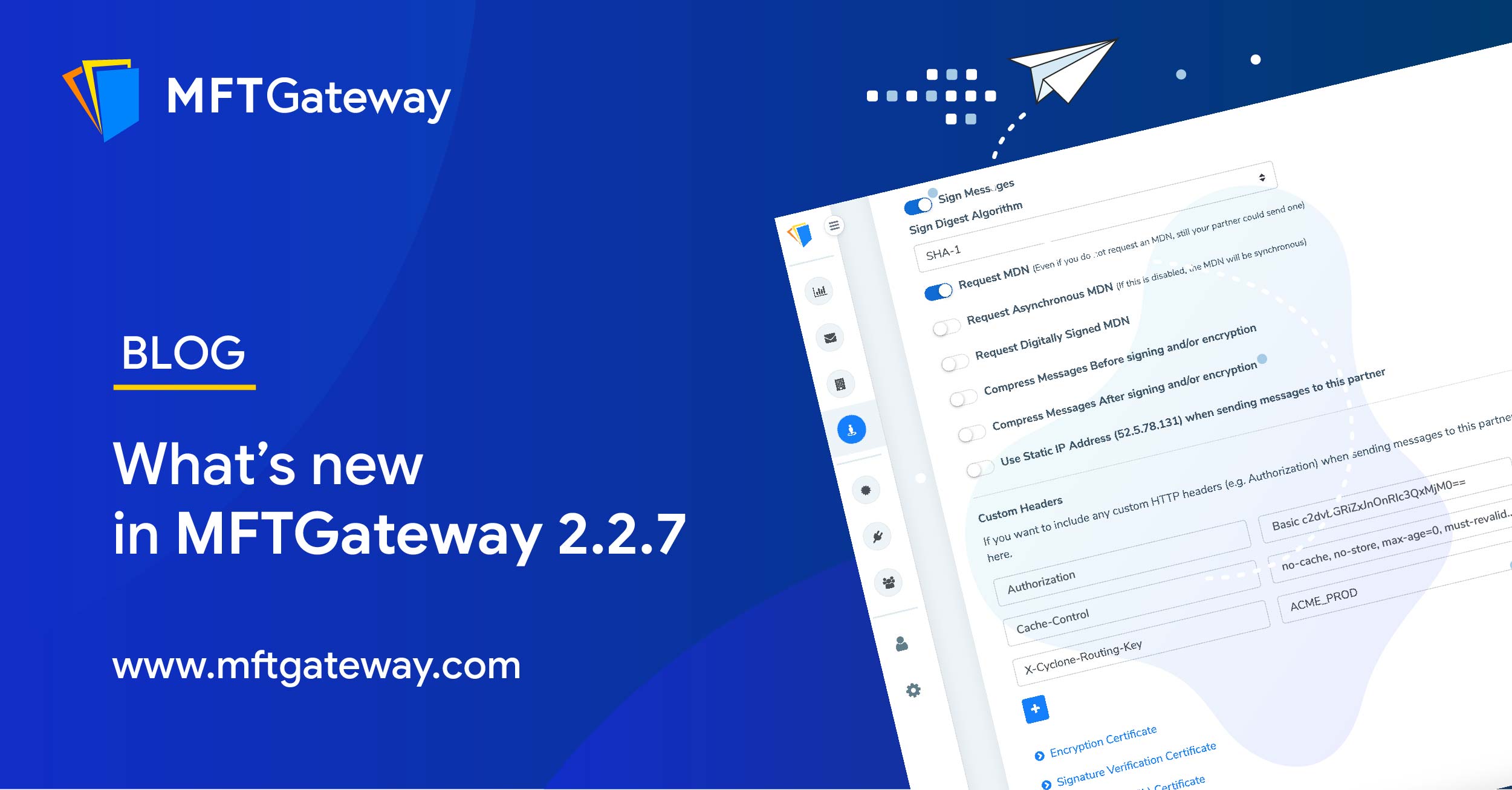 MFT Gateway 2.2.7 | Custom Header Support for Outgoing Messages