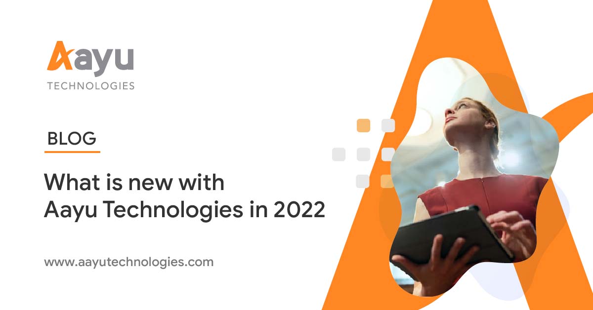 What's new with Aayu Technologies in 2022?